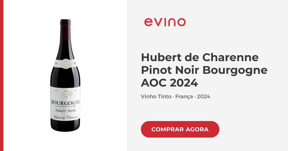 Hubert de Charenne Pinot Noir Bourgogne AOC 2024 | Evino