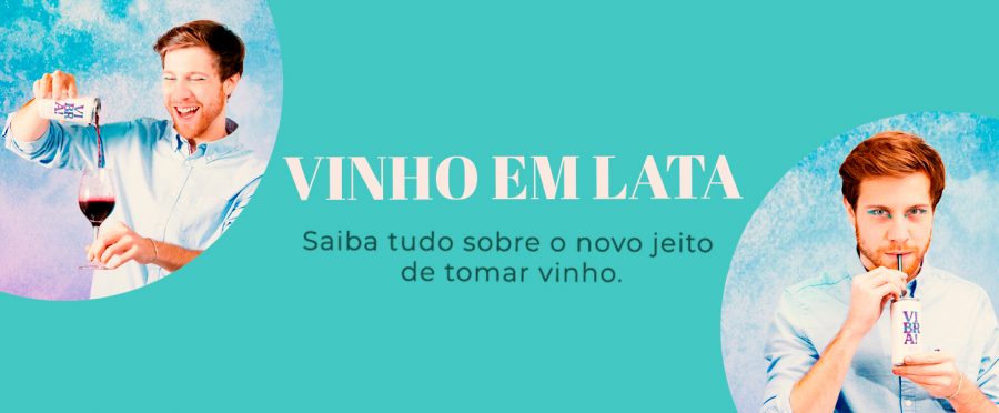 Vinho em lata: o novo jeito da degustação de vinho